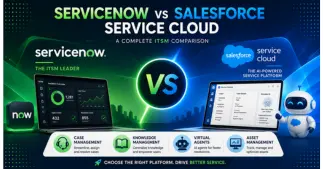 ServiceNow vs Salesforce Service Cloud Comparison